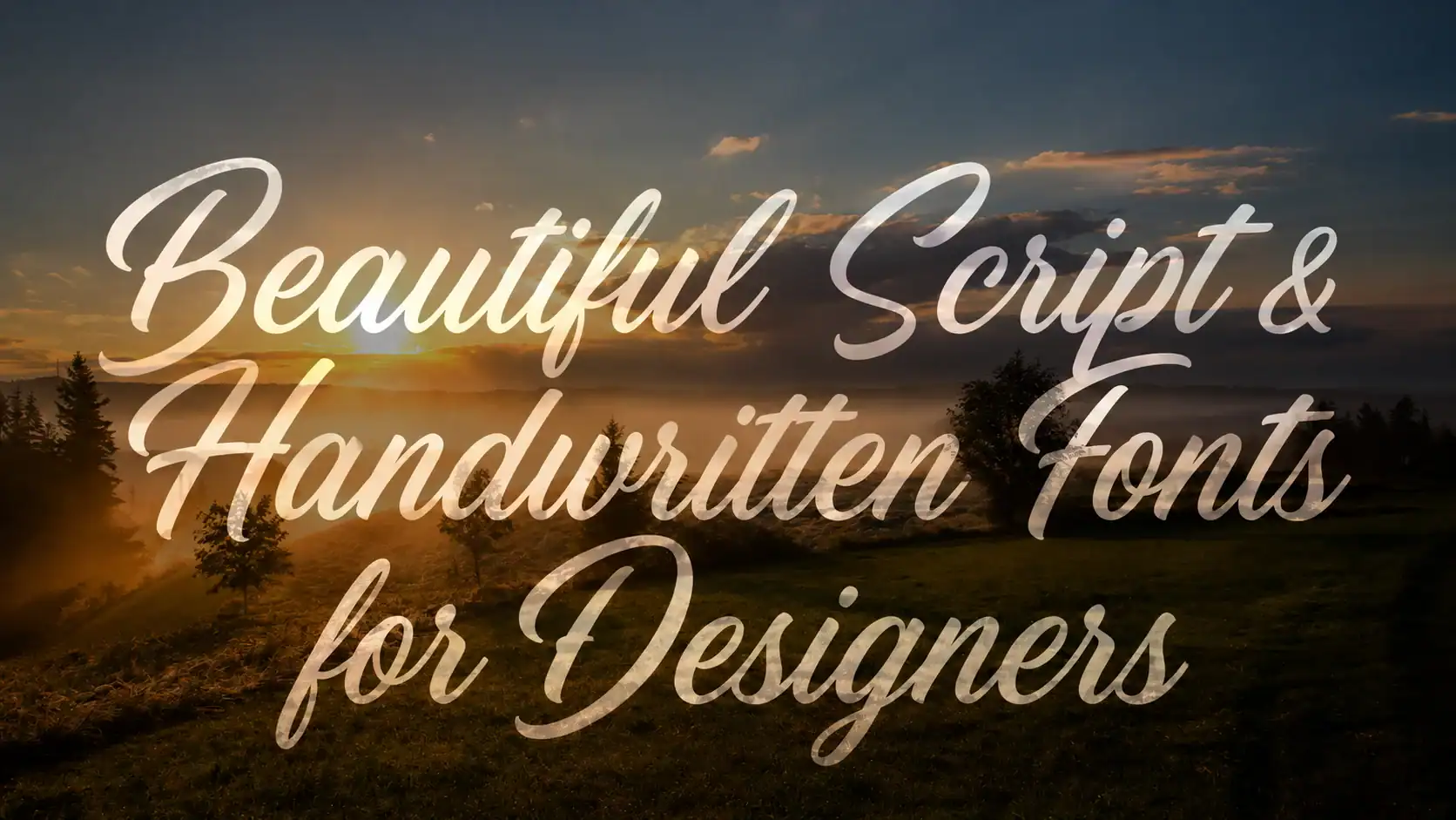 Beautiful Script & Handwritten