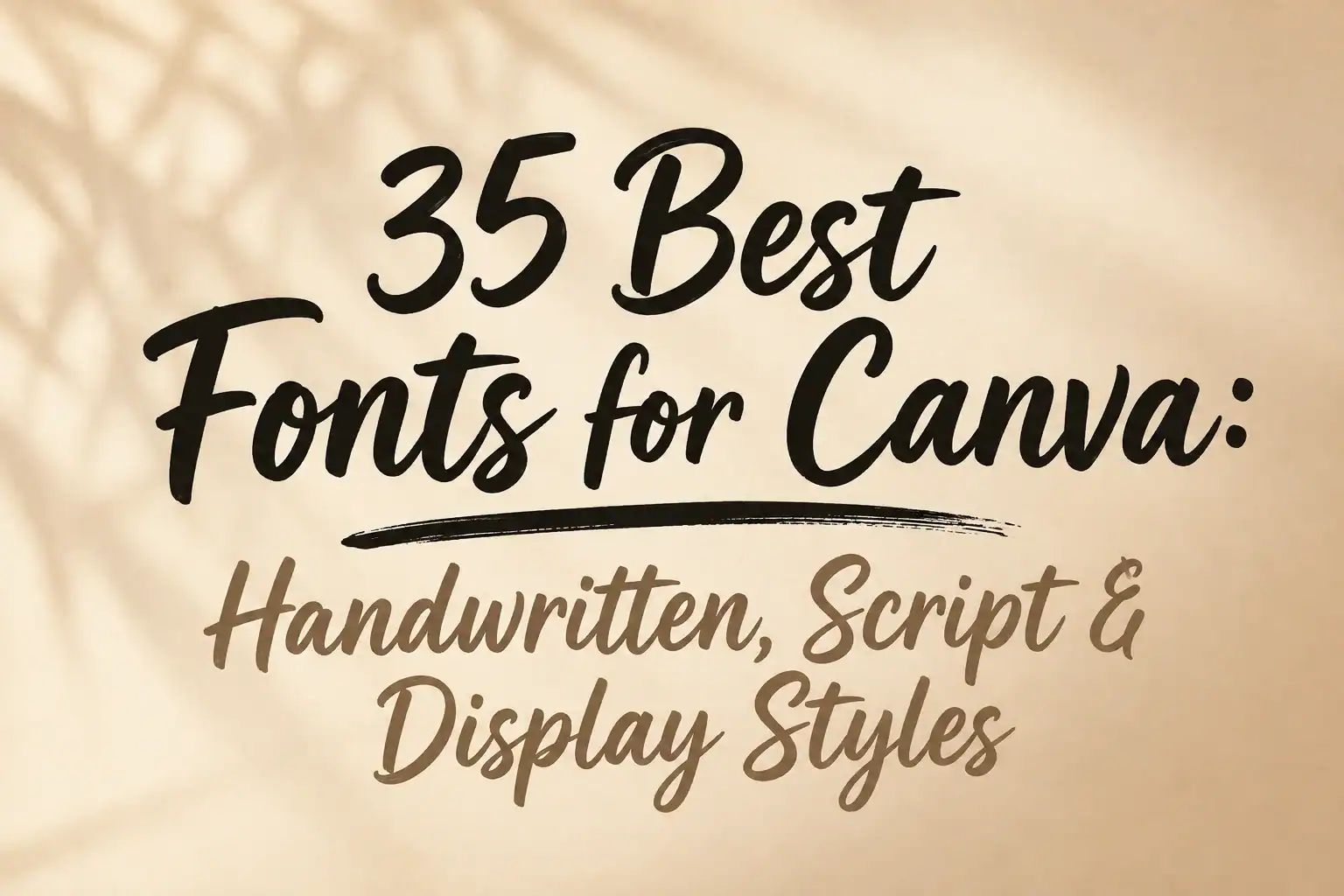 35 Best Fonts for Canva