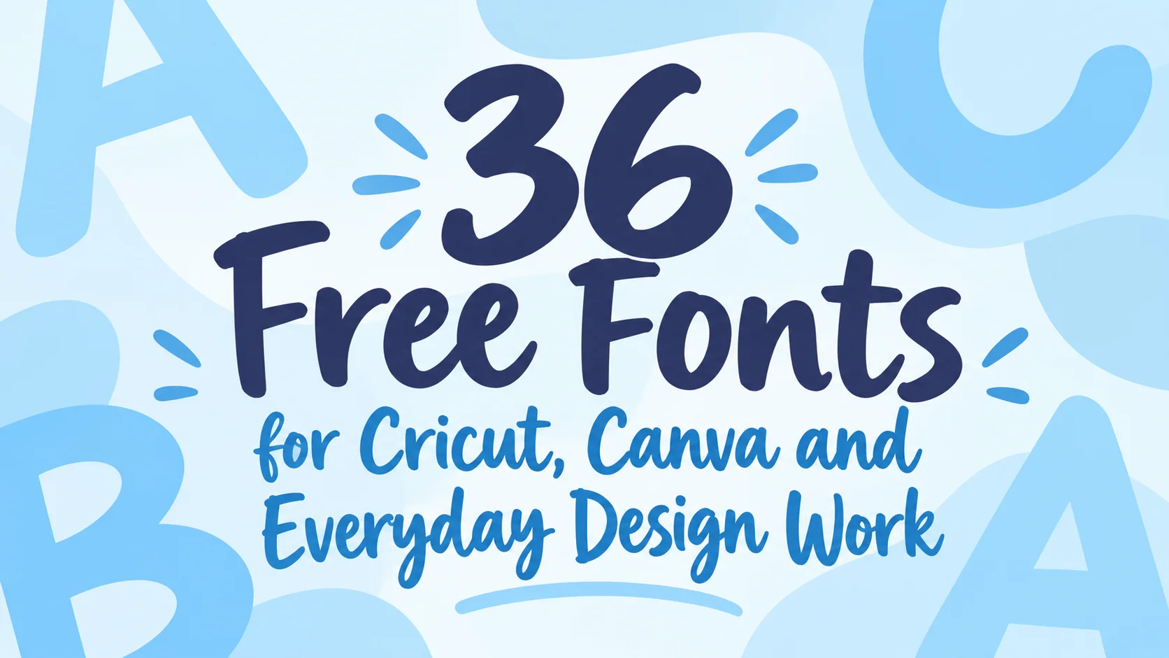 36 Free Fonts for Cricut, Canva and Everyday Design Work